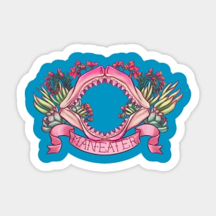 MANEATER Sticker